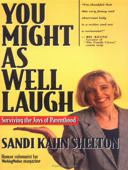 Title details for You Might As Well Laugh by Sandi Kahn Shelton - Available